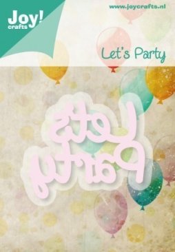 Joy Crafts Cutting and Embossing Stencil - Let's Party