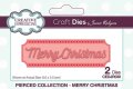 *NEW* Creative Expressions Craft die by Jamie Rodgers-Pierced Merry Christmas