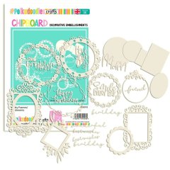 Polkadoodles Chipboard Shapes/Embellishments- Pretty Frames and Quotes